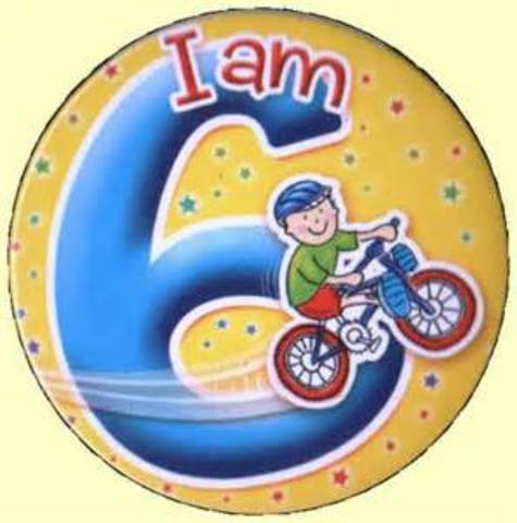 I turned 6.