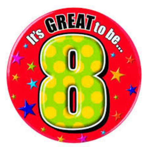 I turned 8.