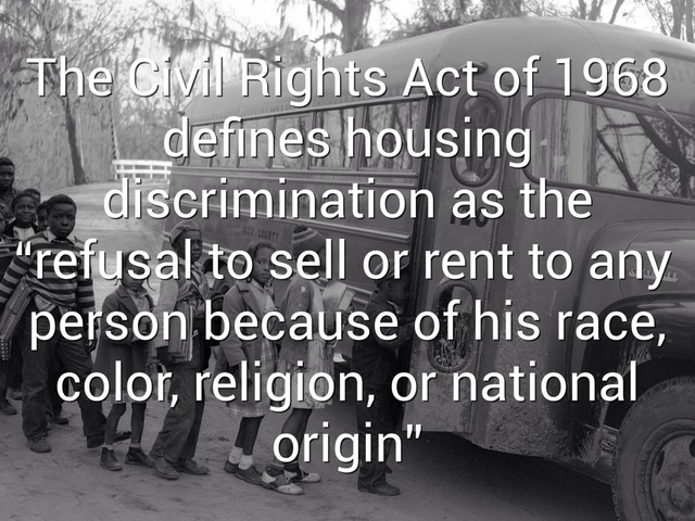 The Civil Rights Act of 1968