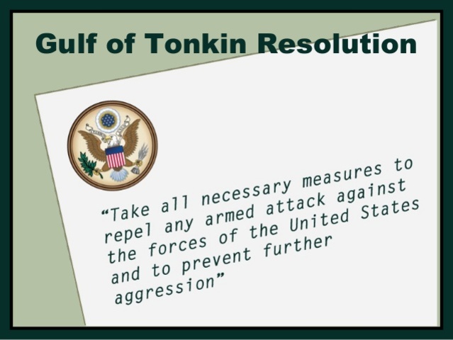 Gulf of Tonkin Resolution ("Blank Check")