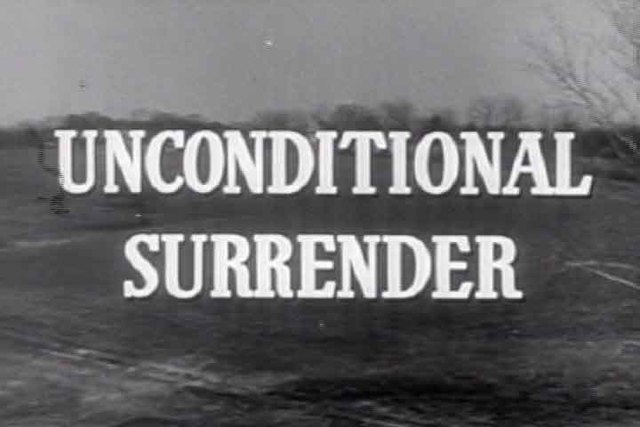 Unconditional Surrender