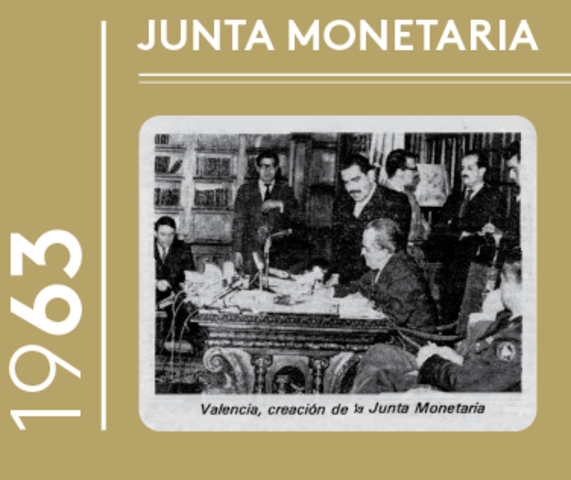 Creación de la Junta Monetaria.