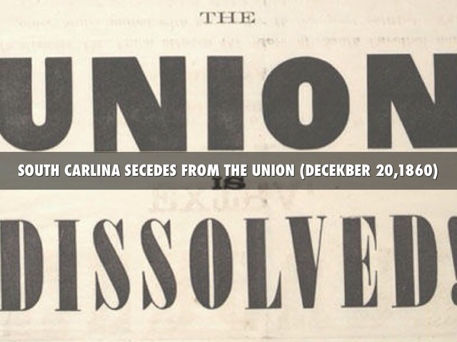 South Carolina Secedes from the Union