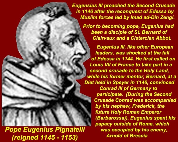 Pope Eugenius calls for the 2nd Crusad