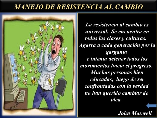 Resistencia al Cambio