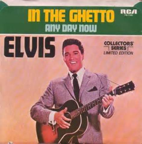 In The Ghettto by Elvis Presly