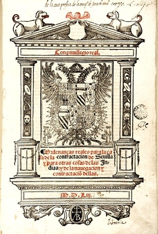 ORDENANZAS DE LA CASA DE LA CONTRATACIÓN DE SEVILLA