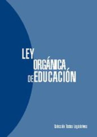 Se publica la Ley Orgánica de la Educacion