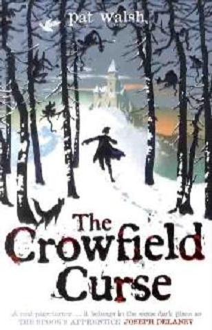 The Crowfield Curse by Pat Walsh