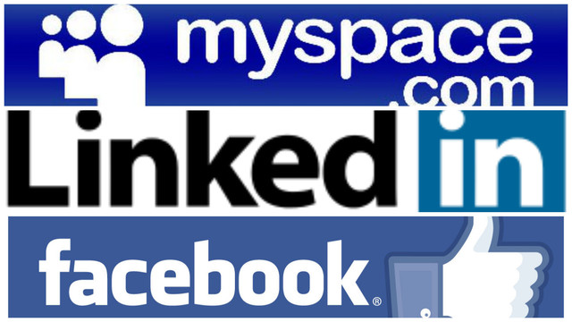 My Space Facebook Linkedin
