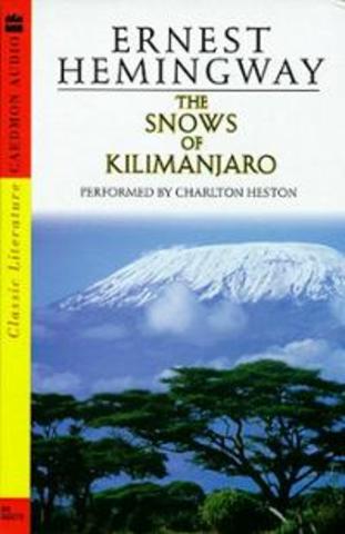 "The Snows of Kilimanjaro"