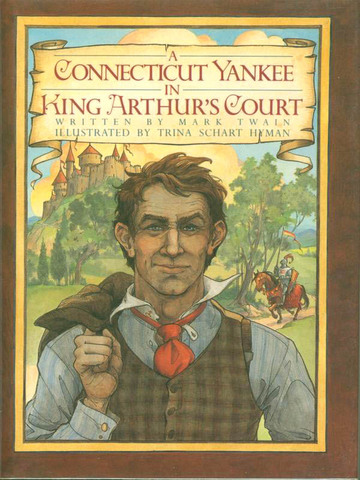 Mark Twain published A Connecticut Yankee in King Arthur's Court