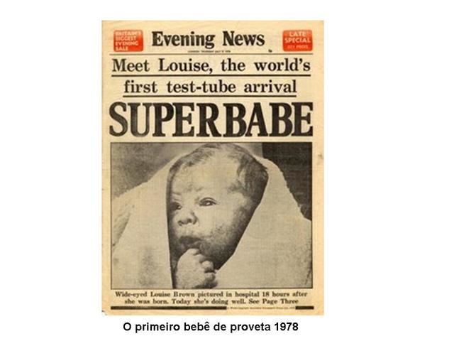 1978, Primeiro Bebê de Proveta.