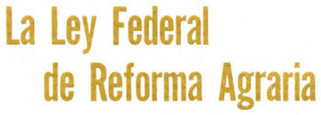 LEY FEDERAL DE LA REFORMA AGRARIA
