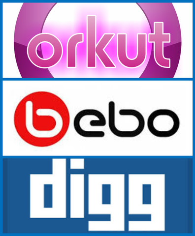 Digg,Bebo y Orkut