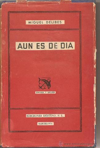 Aún es de día.
