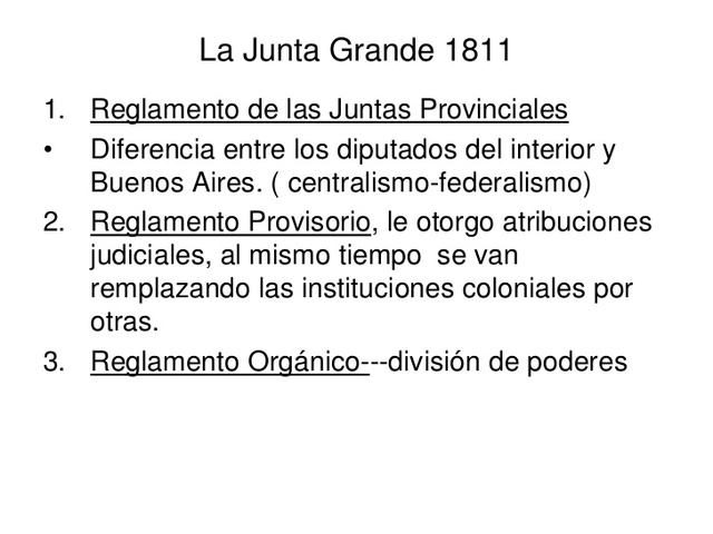 La Junta Grande elabora un Reglamento de División de poderes
