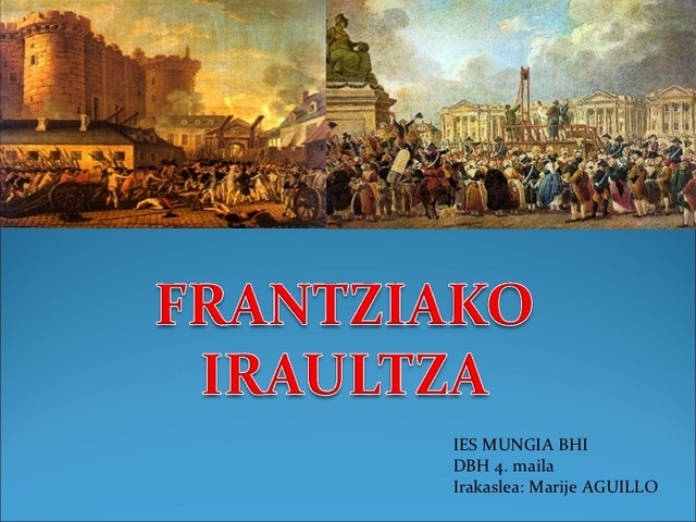 FRANTZIAKO IRAULTZA
