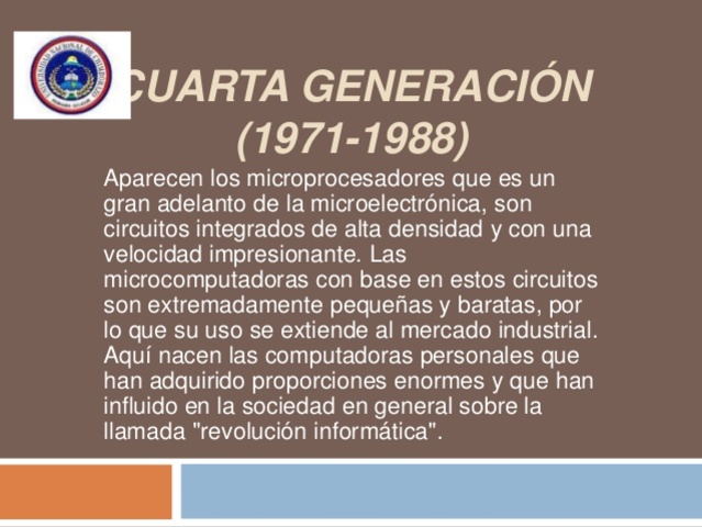La cuarta generación de ordenadores.
