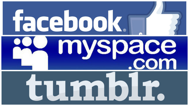 Facebook MySpace Tumblr