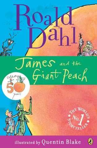 "James and the Giant Peach" - Ronald Dahl