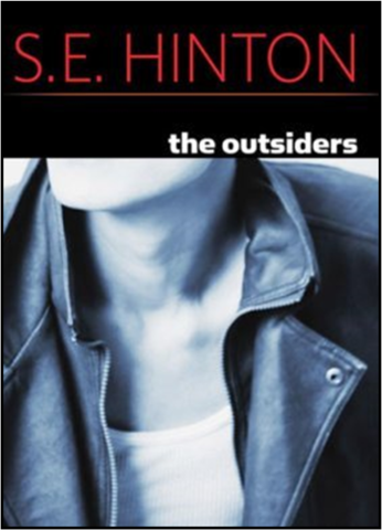 "The Outsiders" - S.E. Hinton