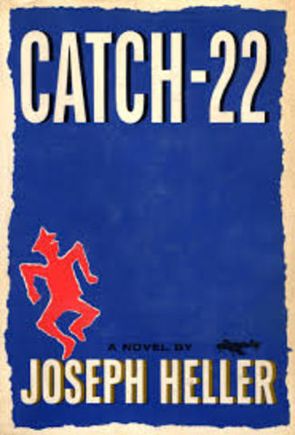 Catch 22:  Joseph Heller