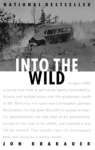 "Into The Wild" - Jon Krakauer