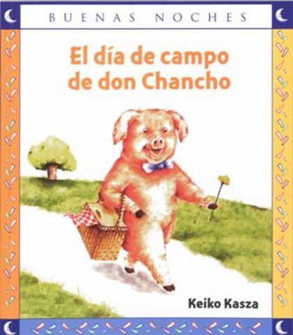 EL DÍA DE CAMPO DE DON CHANCHO