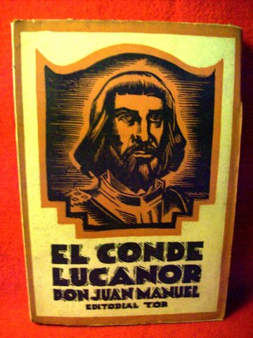 El Conde Lucanor(Prosa Medieval,Don Juan Manuel)
