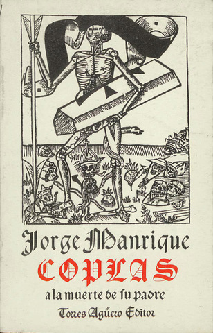 Coplas a la muerte de su padre.(Jorge Manirique)