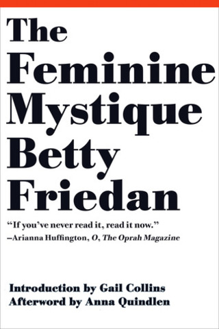 Betty Friedan's 'The Feminine Mystic'