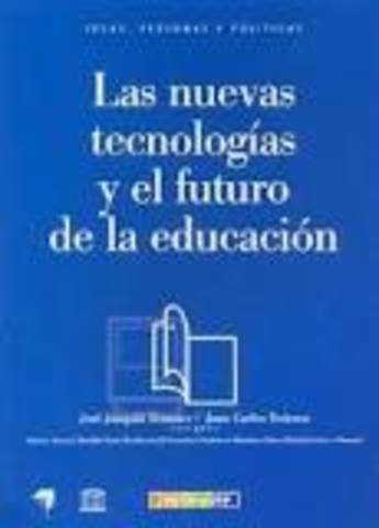 Tedesco publica su libro: "Las nuevas tecnologías y el futuro de la educación".