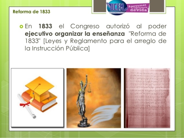1833- 1834 reforma educativa de Valentin Gomez Farias