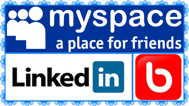 MySpace  Bebo y Linkendln