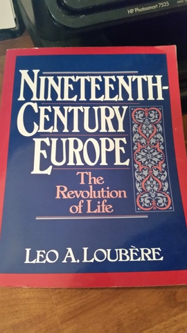 Nineteenth-Century Europe; The Revolution of Life