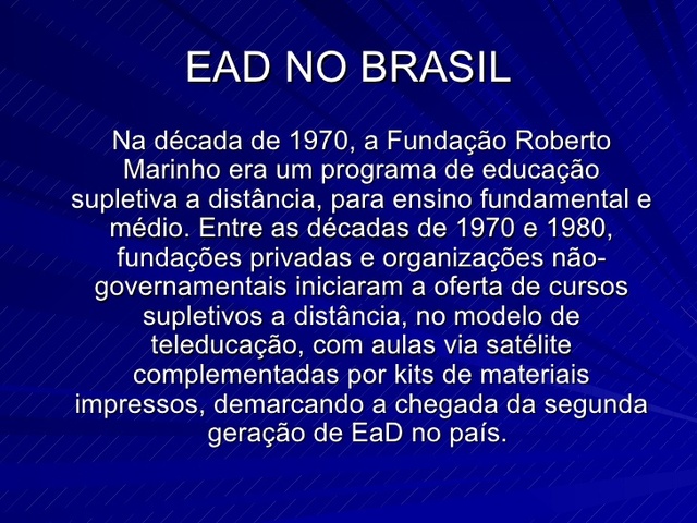 A FUNDAÇÃO ROBERTO MARINHO E A EAD