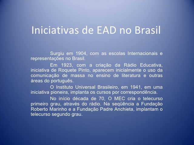 INICIATIVAS DE EAD NO BRASIL: