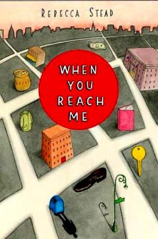 Summer Reading- "When You Reach Me"