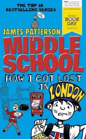Middle School: How I got lost in london