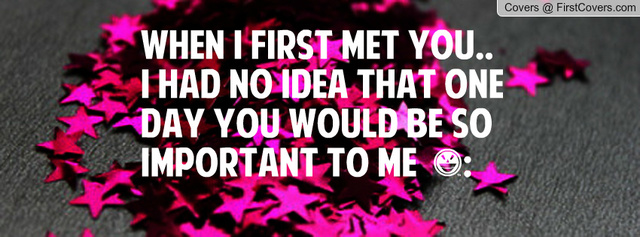 When I met Someone for the First Time