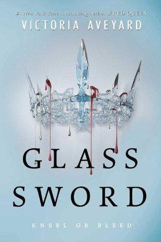 Red Queen Book 2- Glass Sword