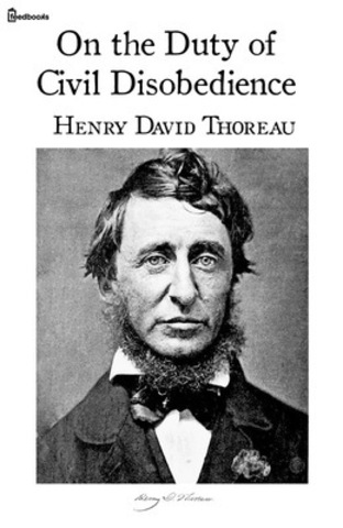 Henry David Thoreau Cicil Disobedience