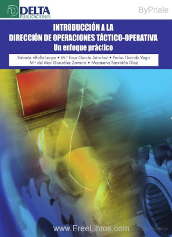 INTRODUCCIÓN A LA DIRECCIÓN DE OPERACIONES TÁCTICO-OPERATIVA