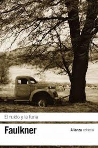 El sonido y la furia. William Faulkner.