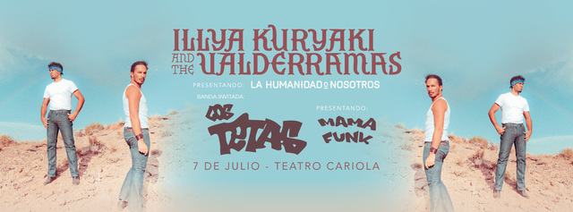 Illya Kuryaki & The Valderramas