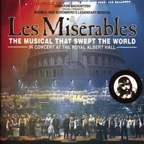 Les Misérables: The Dream Cast in Concert - John Caird, Trevor Nunn, Gavin Taylor, Paul Kafno