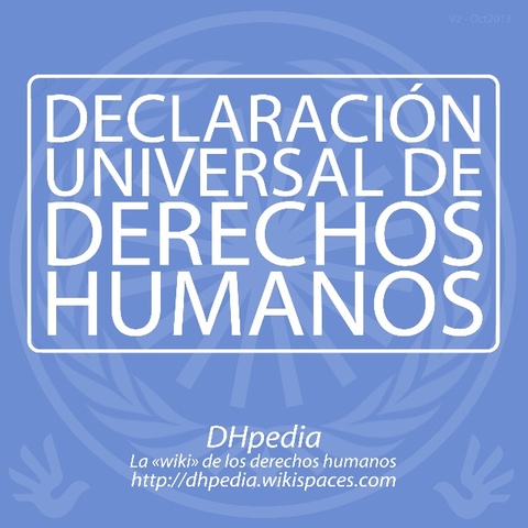 Aprobación del texto de la declaración de los derechos humanos.