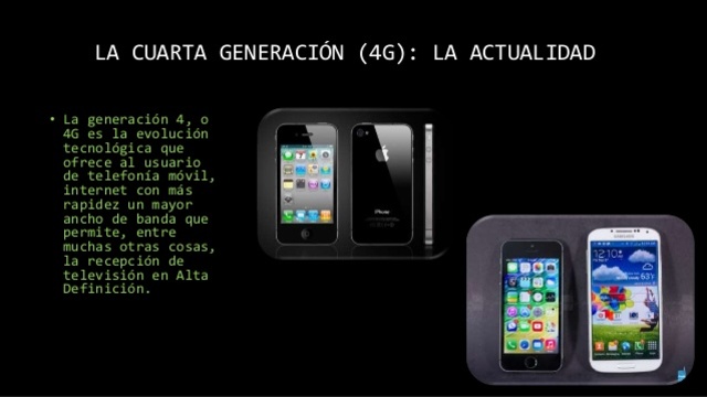 Smartphones y Cuarta generacion de celulares