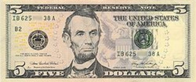 First $5 bill issued with Licnoln's picture